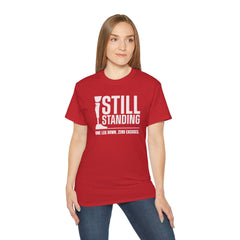 I'm Still Standing Motivational Amputee Graphic Tee - Unisex