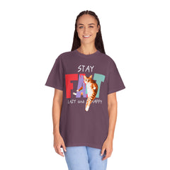 Stay Fat Lazy and Happy Cat - Graphic Unisex Garment-Dyed T-shirt