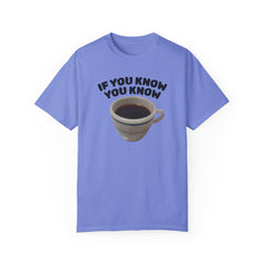 Funny Coffee Lover Unisex T-Shirt - 'If You Know You Know' Graphic Tee