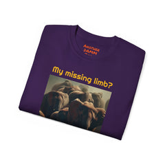 My Missing Limb? It Was Stampeding Elephants! - Unisex Ultra Cotton Tee | Leg Amputee, Limb Awareness, Amputee Gag, Arm Amputee, Amputee Fun
