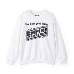 The Empire Strikes Back - Unisex Heavy Blend Crewneck Sweatshirt | Star Wars | Movie Quote | Gift For Him | Movie Fan Gift | Darth Vader