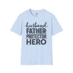 Husband Father Protector Hero Unisex Softstyle T-Shirt
