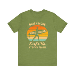 Ditch Plains Beach Vibes Unisex Tee - Surf's Up Long Island | Summer Shirt