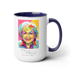 Betty White Quote Mug,gift for fans,pop culture item,Gift for her.