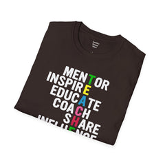 How Do You Spell TEACHER,Unisex T Shirt,Mentor,Inspire,Educate,Coach.Share,Influence,Encourage,Educator apparel,School wear,Teacher apparel