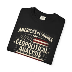 Breaking It Down Since Breakfast T-Shirt - "America's #1 Source for Geopolitical Analysis"