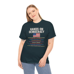 Hands-On Democracy Unisex Heavy Cotton Tee - Political Statement Shirt