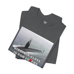 Funny Submarine Tee, Nautical Humor Shirt, Virginia-Class Submarine Gift, Unisex Graphic T-Shirt, Navy Life Apparel, Casual Wear