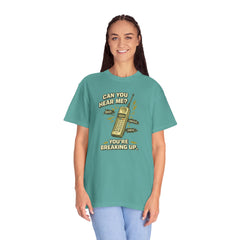 Breaking Up Phone Vintage Tee — "Can You Hear Me? You're Breaking Up."