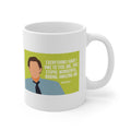 The Office Jim Halpert Quote - Ceramic Mugs (11oz\15oz\20oz)