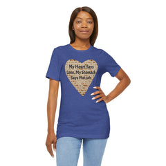 Funny Matzah Heart Quote For Passover Unisex Tee