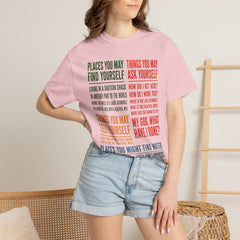 Lyric Quote Graphic T-Shirt — 'Places You May Find Yourself / Things You May Ask Yourself'