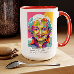 Betty White Quote Mug,gift for fans,pop culture item,Gift for her.