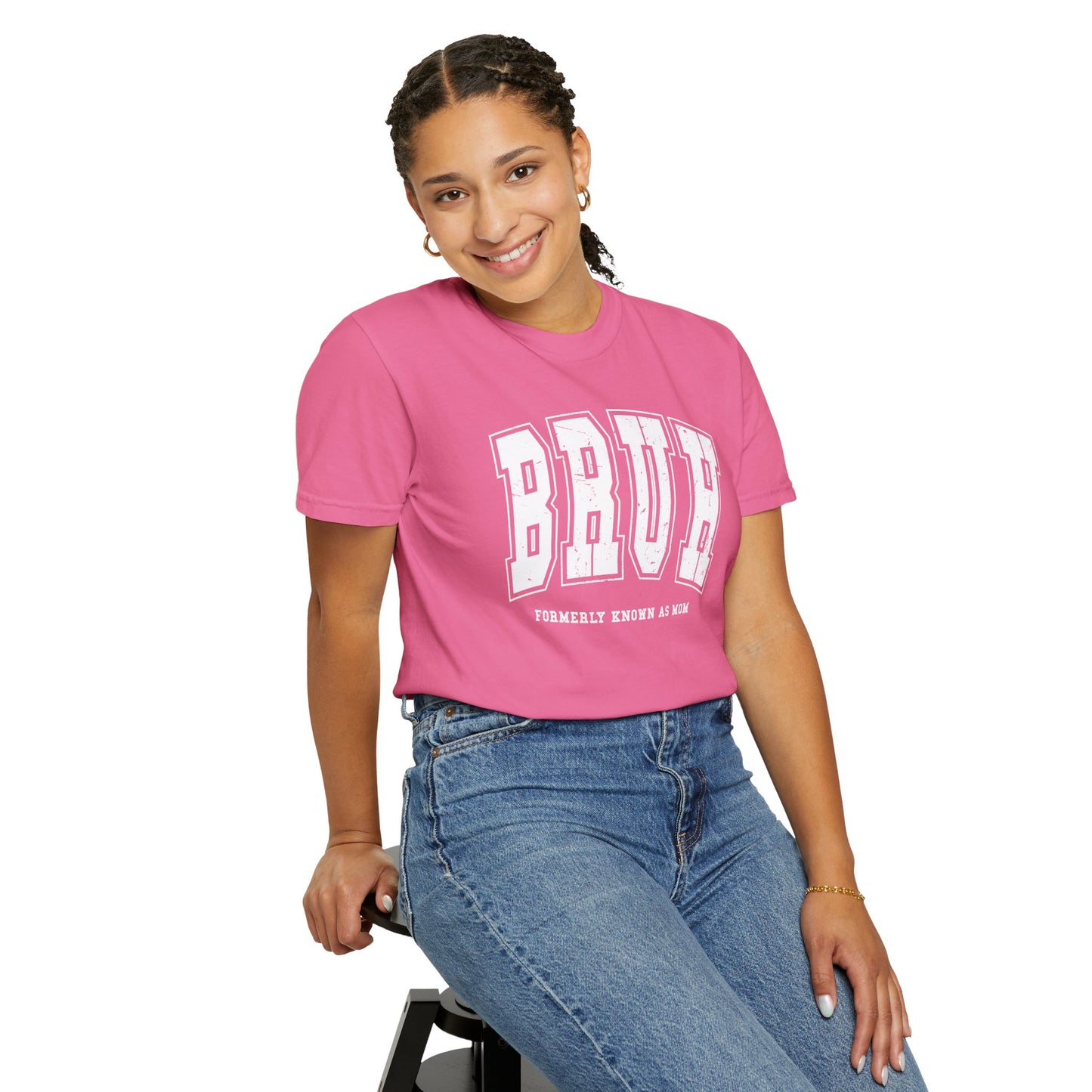 BRUH Formerly Known As Mom, Comfort Colors Unisex Shirt