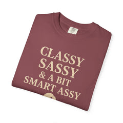 Classy Sassy T-shirt, Unisex Casual Top, Statement Tee, Gift for Her, Fashion Apparel, Birthday Humor Shirt