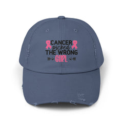 CANCER Picked The Wrong Girl, Unisex Distressed Cap, Empowered Cancer Survivor, Gift For Mom, Gift For Her, Survivor Pink, Cancer Survivor