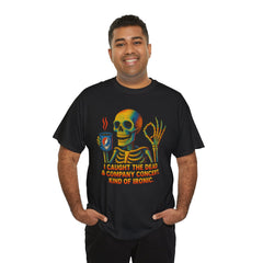 Grateful Dead Inspired Sarcastic Skeleton Tee