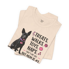 Personalized Your Dog and its name Mother's Day T-Shirt — 'Treats. Walks. Toys. Naps.