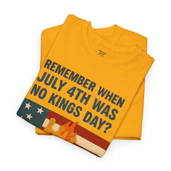 Patriotic Humor Tee, July 4th Shirt, Independence Day Apparel, Funny American T-Shirt, Meme Shirt, History Lovers Gift