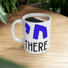 Chai There Jewish Hebrew Graphic Ceramic Mug (11oz, 15oz)