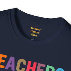 TEACHERS LOVE BRAINS! / Great gift idea! / Educator / School Days / Unisex T Shirt