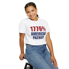 1776% American Patriot T-Shirt — 4th of July Patriotic Tee