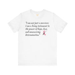 Cancer Survivor Testament  / Awareness / Multicolors / Unisex T Shirt / See our matching coffee mug