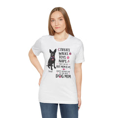 Personalized Your Dog and its name Mother's Day T-Shirt — 'Treats. Walks. Toys. Naps.