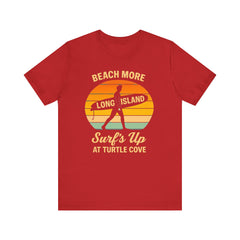 Turtle Beach Vibes Unisex Tee - Surf's Up Long Island | Summer Shirt