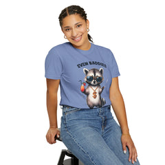 Even Baddies Get Saddies, Raccoon Comfort Colors Shirt