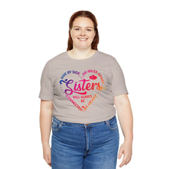 Will Always Be Connected Sisters Unisex Jersey Short Sleeve Tee