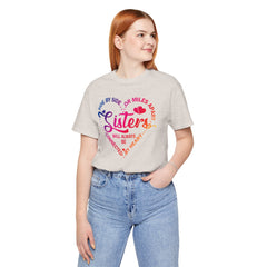 Will Always Be Connected Sisters Unisex Jersey Short Sleeve Tee