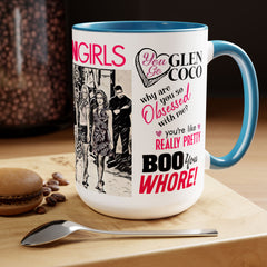 Mean Girls Movie Quote Coffee Mug