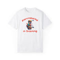 Parrothead In Training - Unisex Garment-Dyed T-shirt