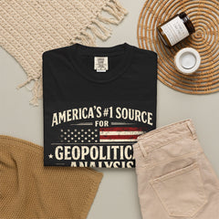Since This Morning T-Shirt - "America's #1 Source for Geopolitical Analysis"