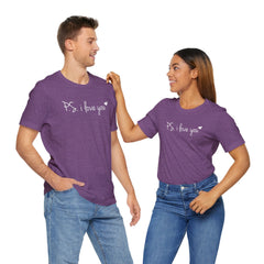 PS I LOVE YOU - Unisex Jersey Short Sleeve Tee