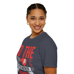 Go The Extra Mile Its Never Crowded Unisex Softstyle T-Shirt