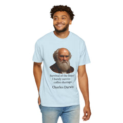 Darwin Coffee Funny T-Shirt — "Survival of the Fittest? I Barely Survive Coffee Shortages."
