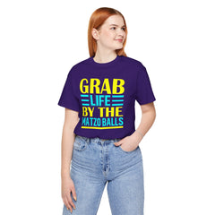 Funny Passover Grab Life By The Matzo Balls Quote T Shirt
