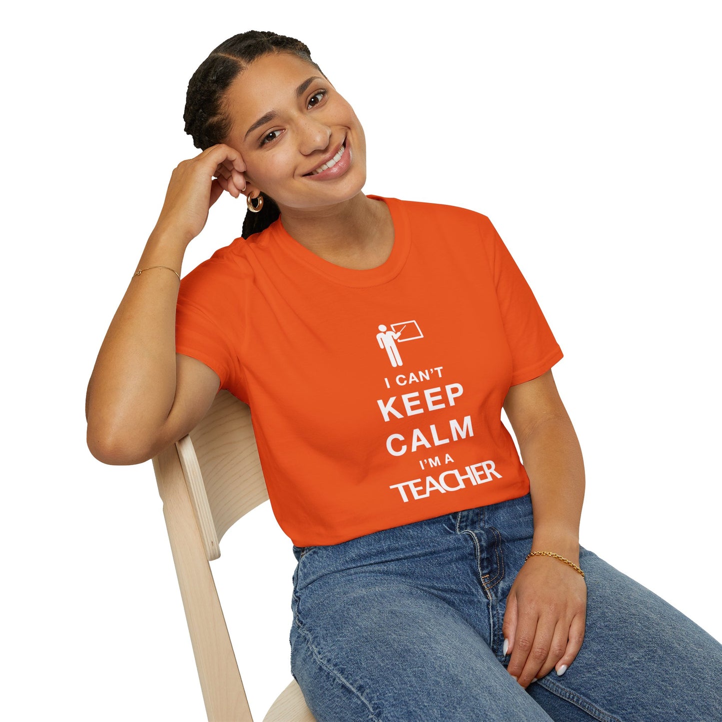 I Can't Keep Calm I'm A Teacher Unisex Softstyle T-Shirt