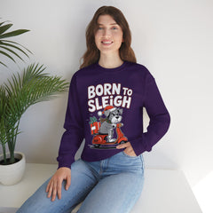 Born To Sleigh - Unisex Heavy Blend™ Crewneck Sweatshirt