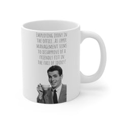Office humor mug, irony coffee mug, gift for boss, corporate gag gift, unique office mug, work mug, coworker gift idea, sarcastic mug gift
