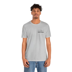 Dog Dad T-Shirt — Personalized Your Dog Image  Tee (Custom Name)