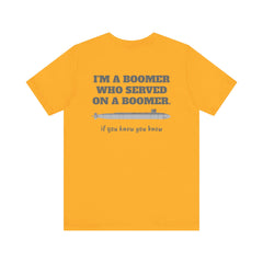 Trident Boomer Unisex Jersey Short Sleeve Tee - I'm a Boomer Who Served on a Boomer Graphic Design