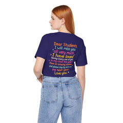 Teacher Appreciation T-Shirt — “Class Dismissed Miss ___” End-of-Year Goodbye Tee
