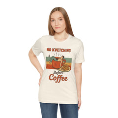 Cozy Coffee Lover Tee, No Kvetching Before Coffee Shirt, Funny Gift for Coffee Enthusiasts, Unisex Casual Apparel, Perfect for [...]