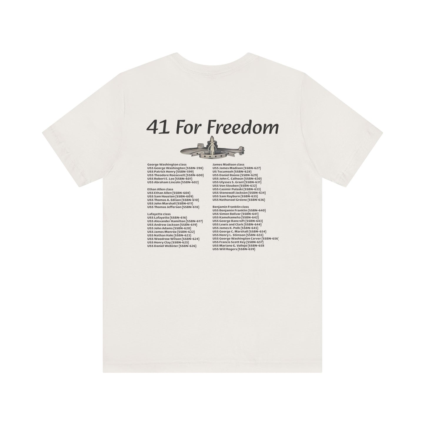 41 For Freedom Unisex Jersey Short Sleeve Tee