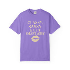 Classy Sassy T-shirt, Unisex Casual Top, Statement Tee, Gift for Her, Fashion Apparel, Birthday Humor Shirt