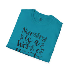 Nursing Is A Work Of Heart - Unisex Softstyle T-Shirt | Nurse Awareness,Medical Wear,Gift For Him,Scrubs Lover,Hospital Staff,Gift For Her,