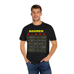 FUNNY BOOMER BINGO - Unisex Garment-Dyed T-shirt